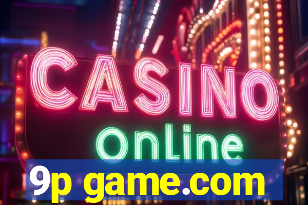9p game.com